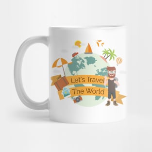 Lets Travel The World Mug